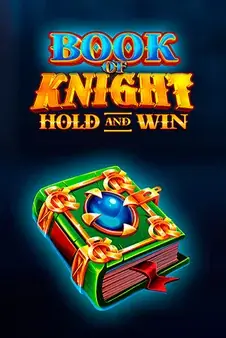 Book of Knight Hold and Win —  pokie