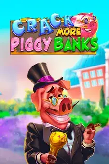 Crack More Piggy Banks —  pokie